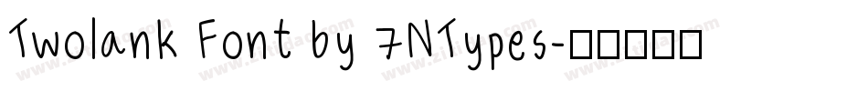 Twolank Font by 7NTypes字体转换